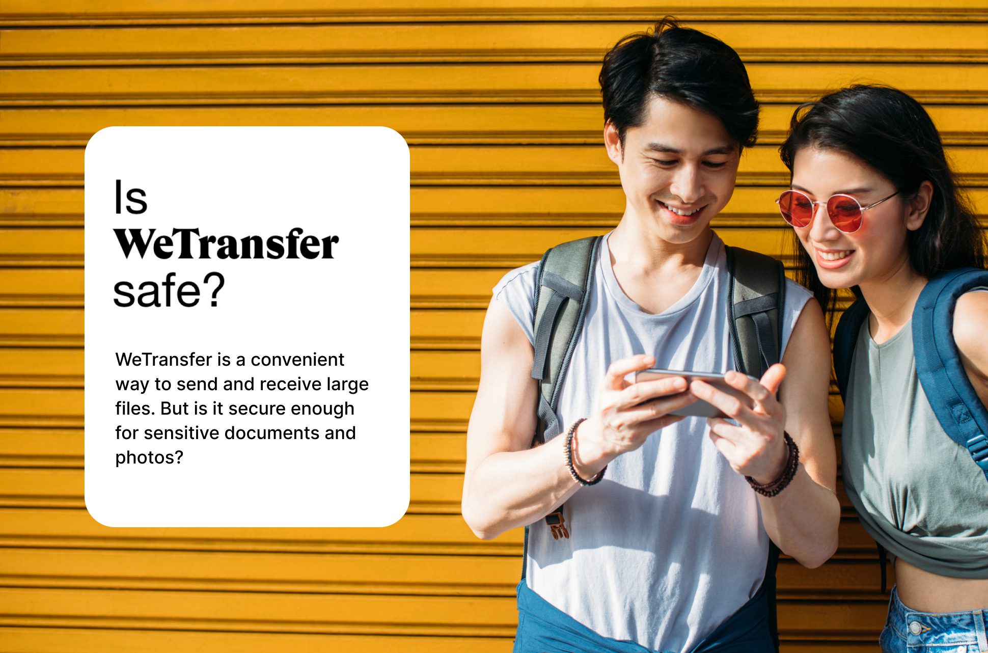 Is WeTransfer safe for sending files?